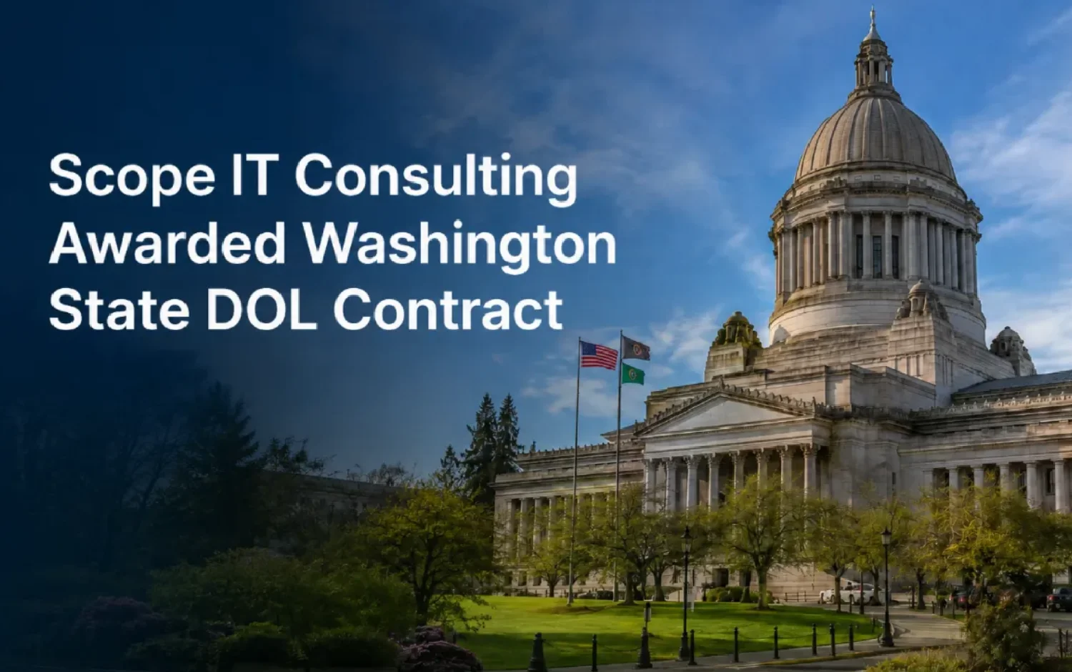 Scope® Awarded Washington State DOL Contract